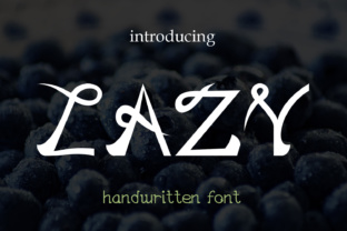 EP Lazy: A Designer’s Take on This Laid-Back Script Font