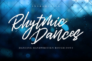Rhytmic Dances Font: Adding Handwritten Flair to Campaigns