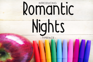 Romantic Nights Font: A Simple Type Upgrade for Small Business