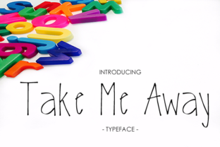 Take Me Away Font for Friendly Web Design